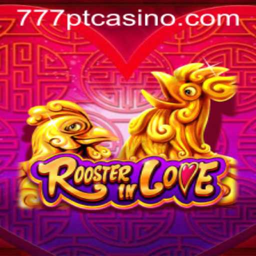 Experience the Enchanting World of RoosterInLove: A Trendy Gaming Adventure